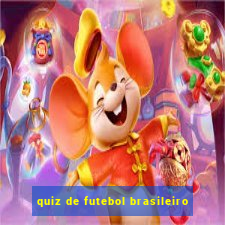 quiz de futebol brasileiro